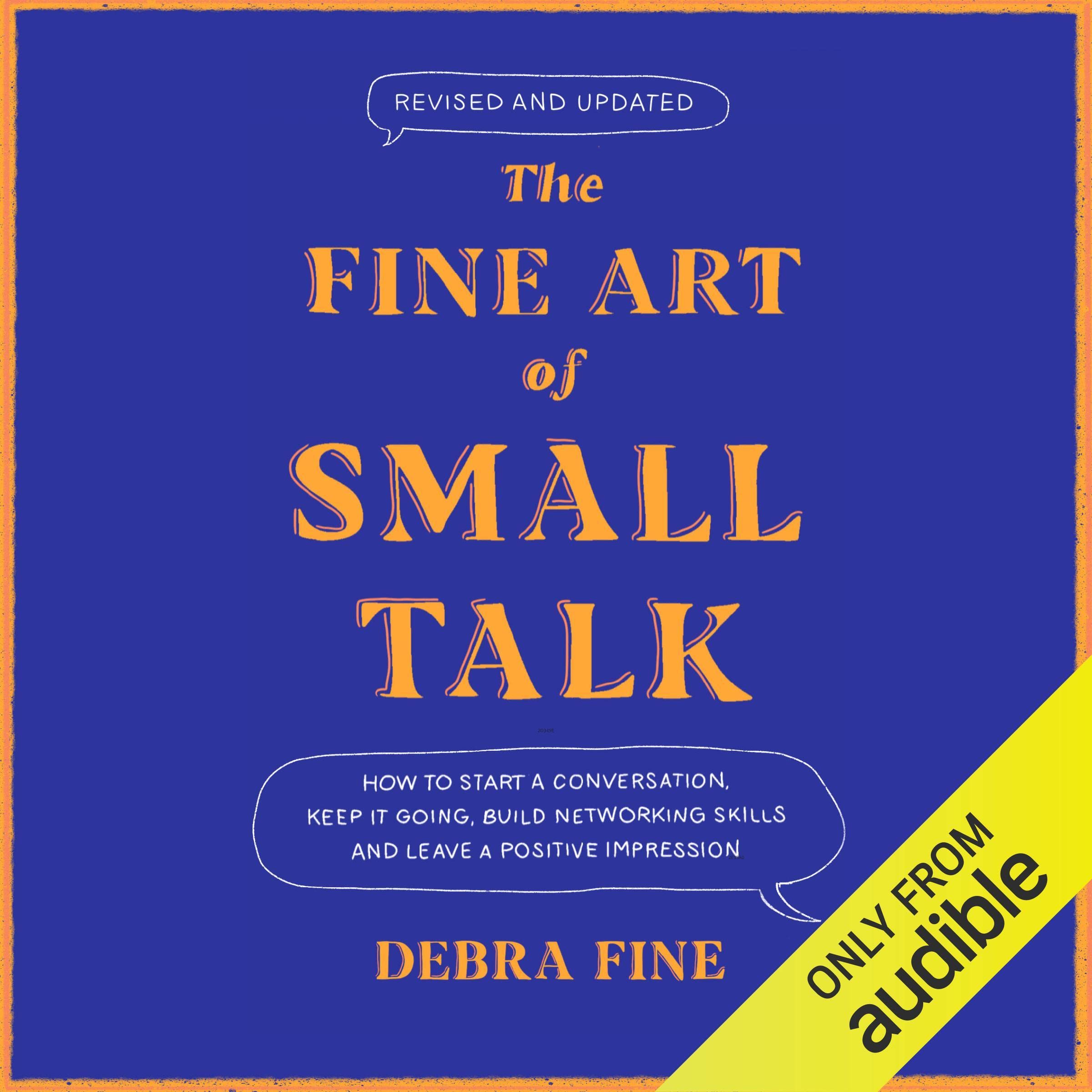 The Fine Art of Small Talk