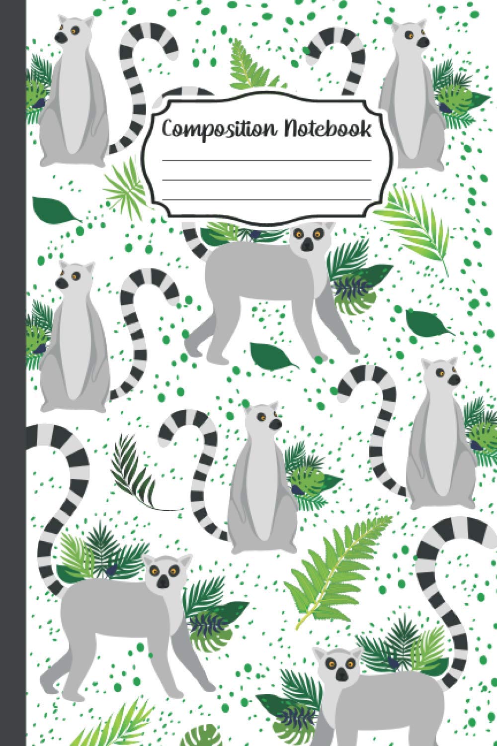 Lemur Composition Notebook: Lemur Lovers Blank Lined Composition Notebook Journal for Women, Girls, and Kids