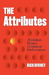 The Attributes, 25 Hidden Drivers of Optimal Performance cover