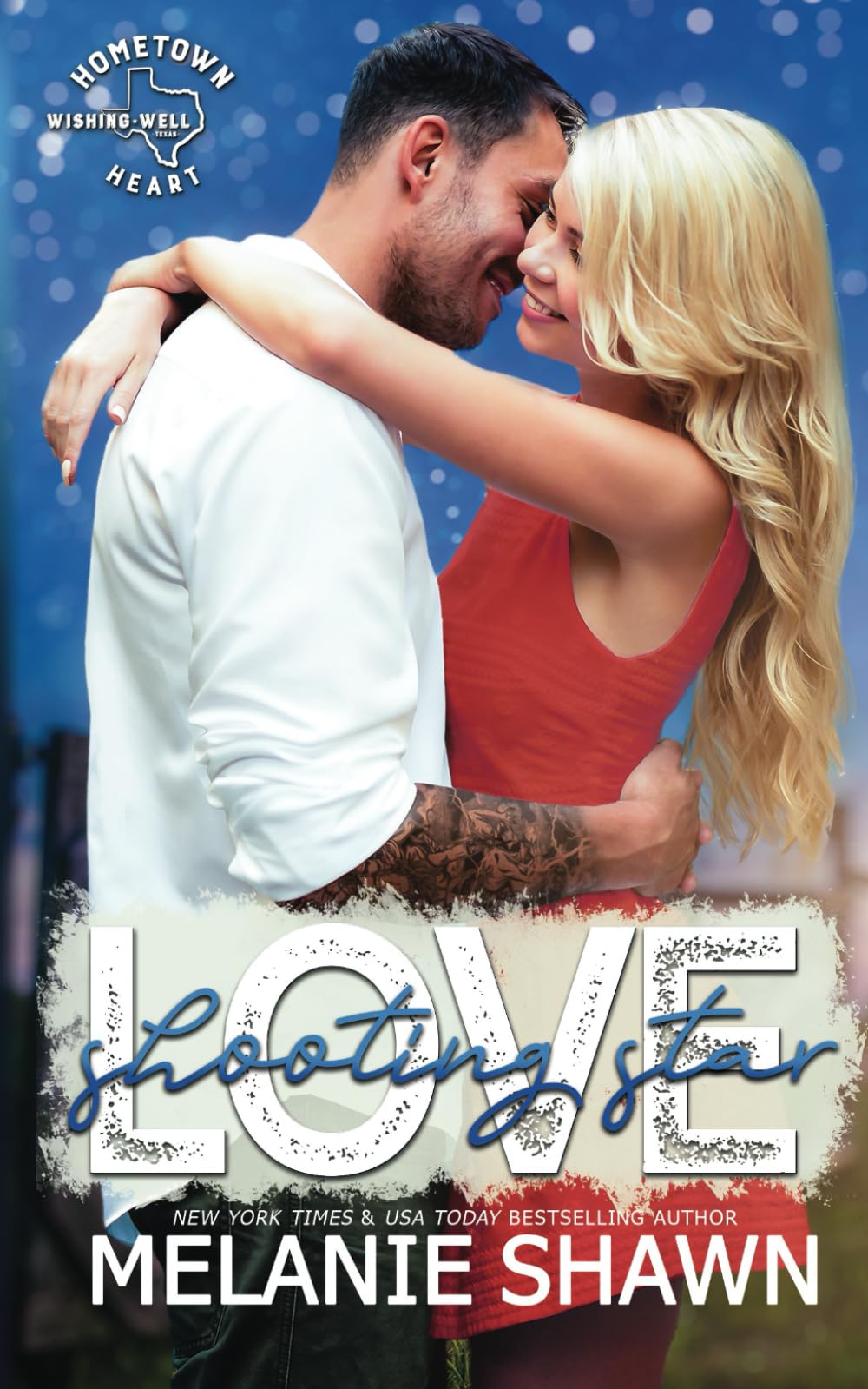 Shooting Star Love (Wishing Well: Hometown Heart)