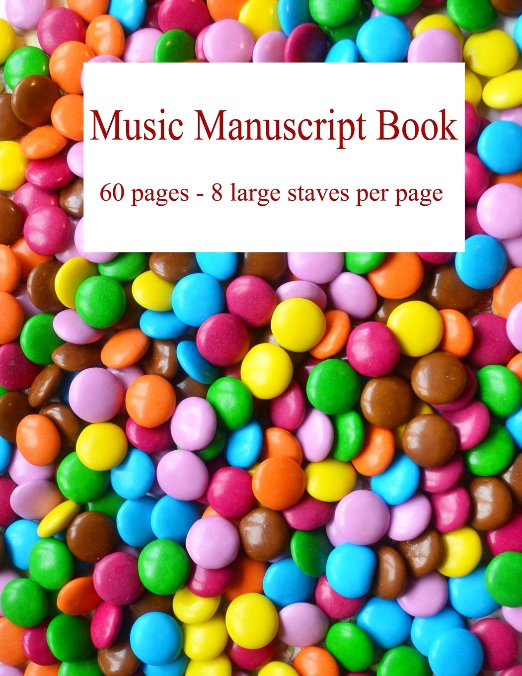 Music Manuscript Book: Large stave manuscript paper - 60 pages - 8 staves per page