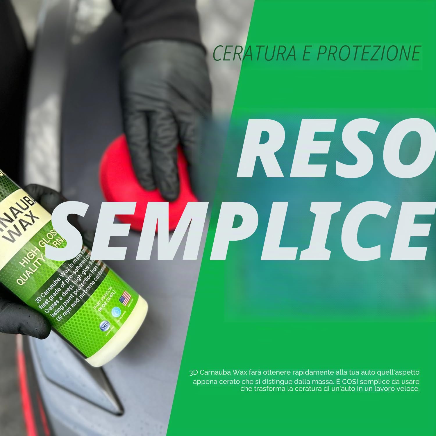 3D Products Carnauba, Cera Auto Professionale Effetto Lucido e Bagnato