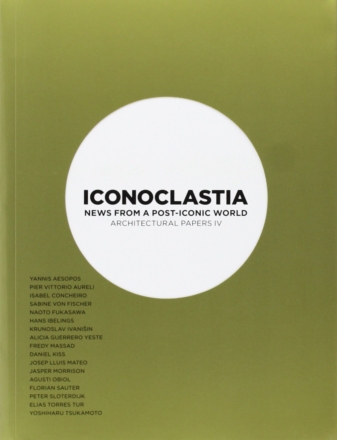 Iconoclastia News Architectural Papers IV livre architecture broché