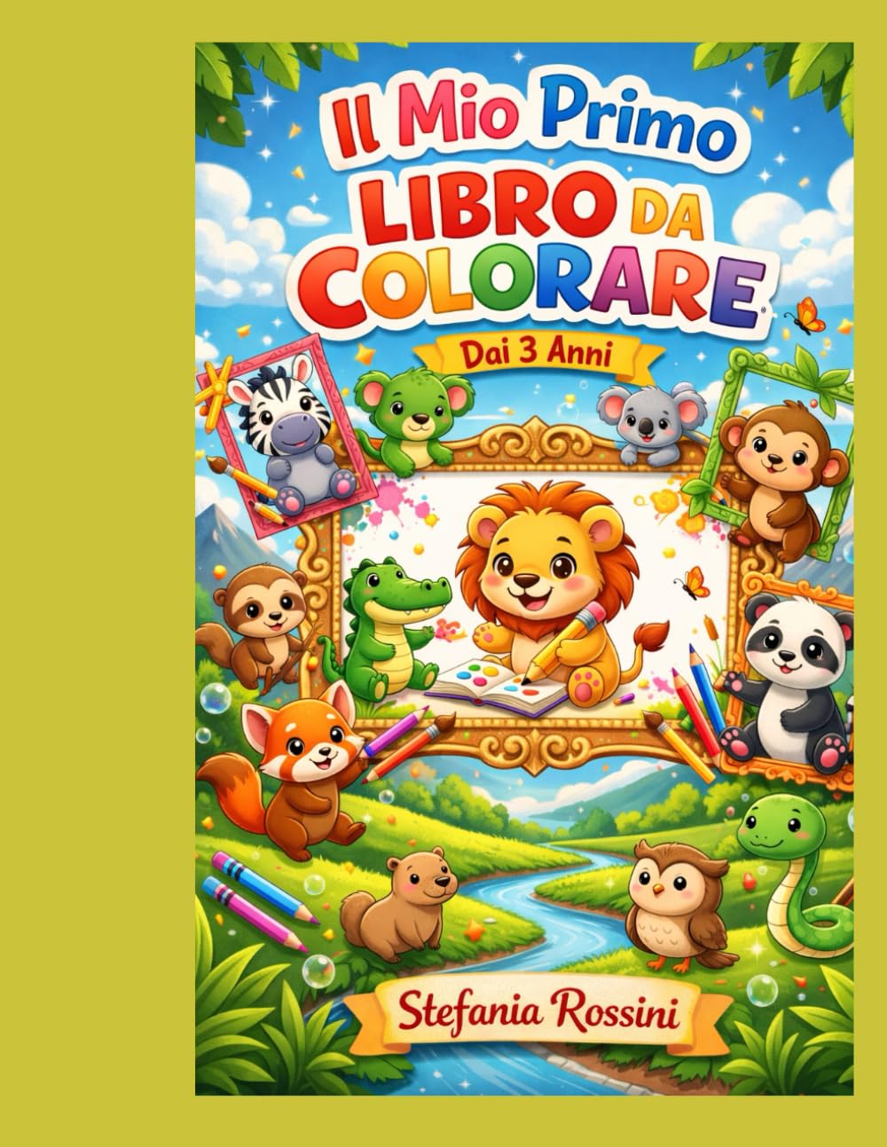 Il Mio Primo Libro Magico da Colorare: Tanti Amici da Colorare!