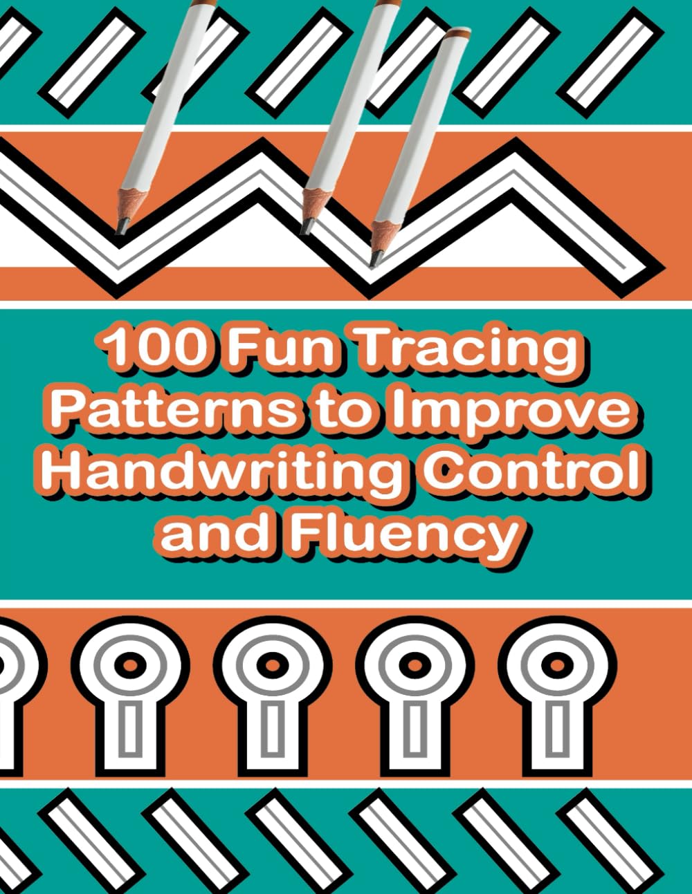 100 Fun Tracing Patterns to Improve Handwriting Control and Fluency