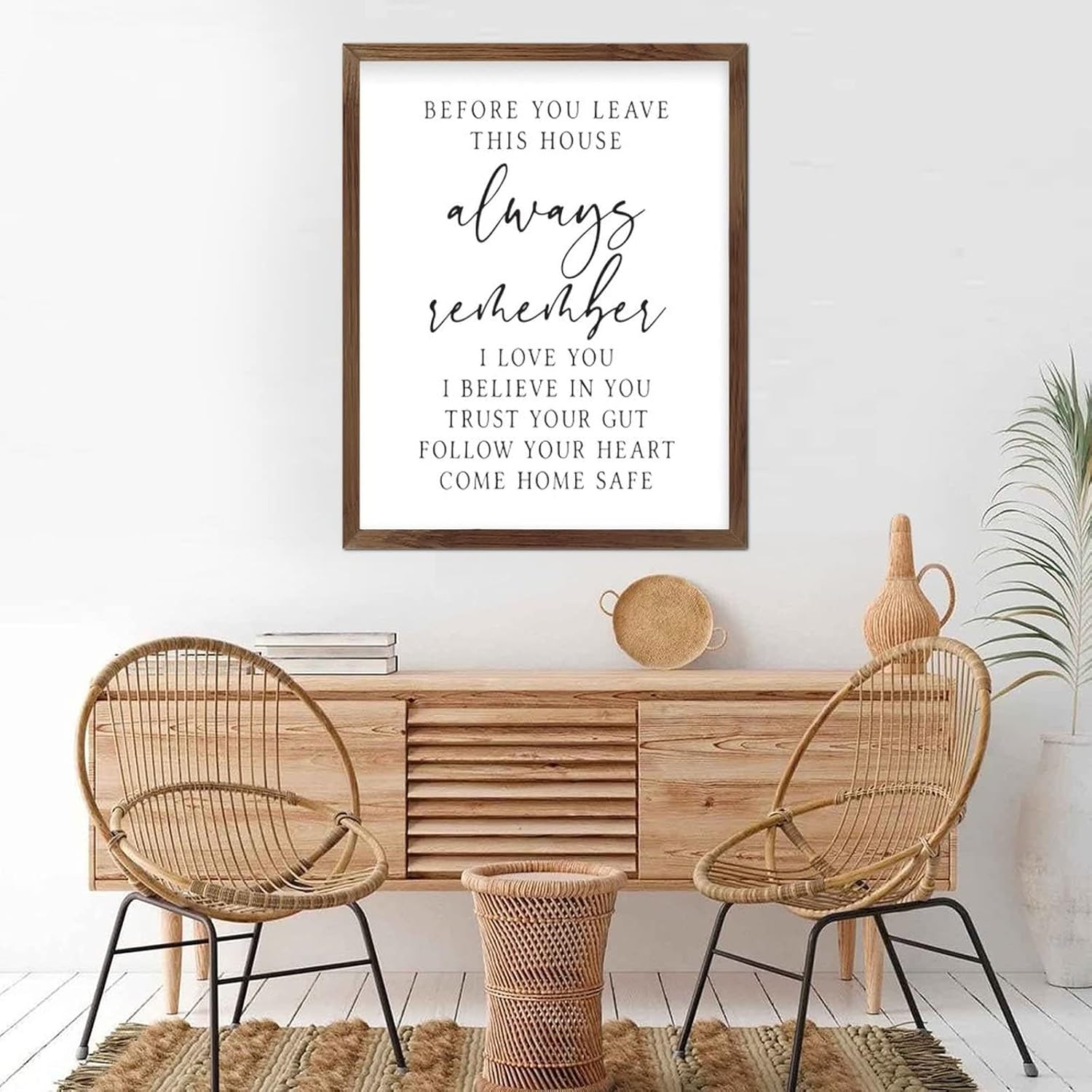 Rustic Chic Style Wooden Wall Art Before You Leave This House Always Remember I Love You I Believe in You Come Home Safe Wooden Frame Plaque for Desk Decor 16x20inch