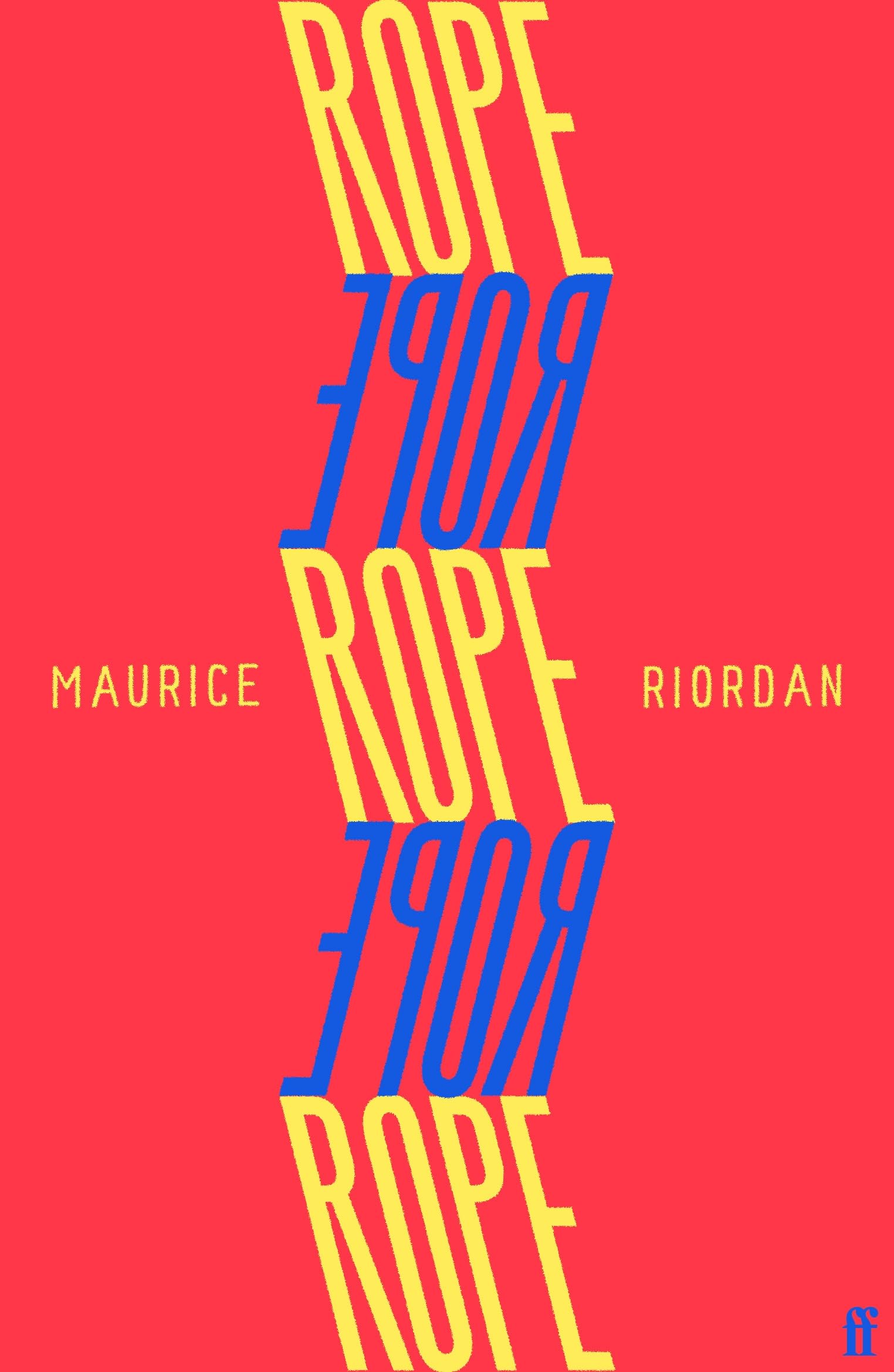 Rope by Maurice Riordan - 9780571401482