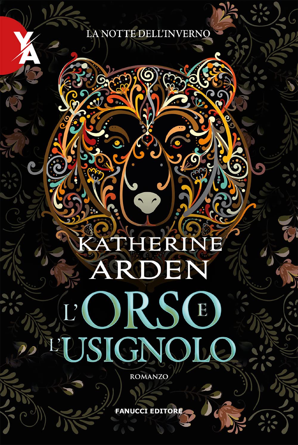 L'orso E L'usignolo. La Notte Dell'inverno. Nuova Ediz. (Vol. 1) - 4