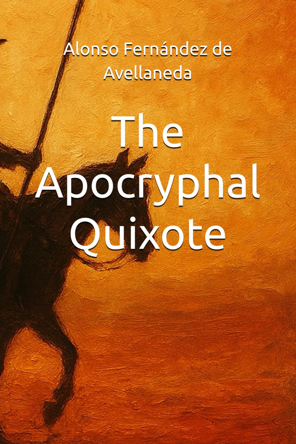 The Apocryphal Quixote