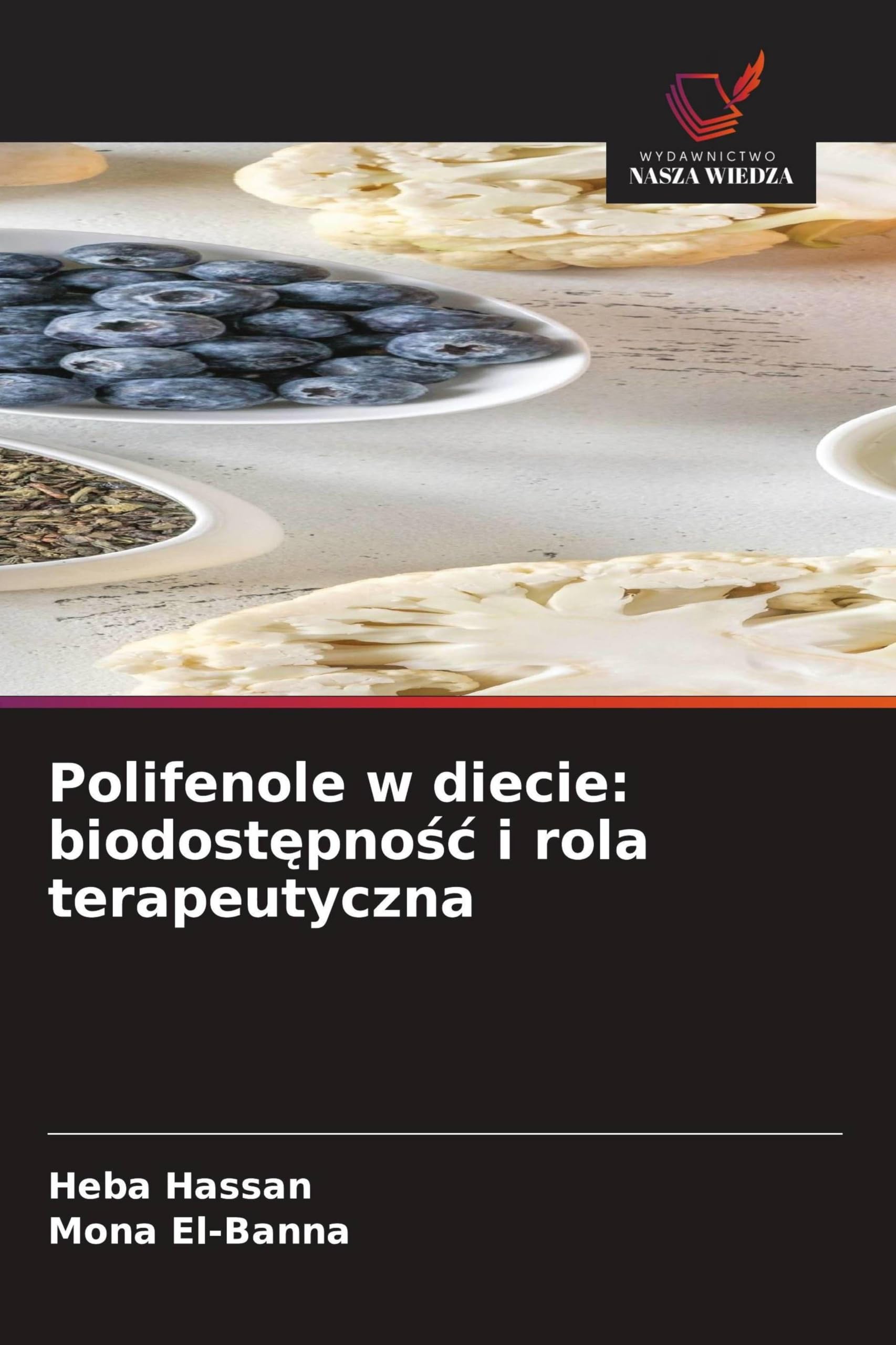 Polifenole w diecie: biodost¿pno¿¿ i rola terapeutyczna