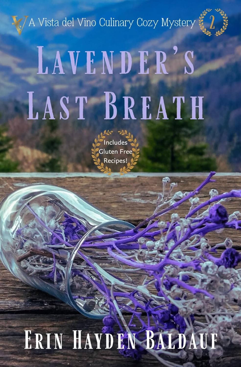 Lavender's Last Breath: A Vista del Vino Mystery: 2 (Vista del Vino Mysteries)      Paperback – September 12, 2024