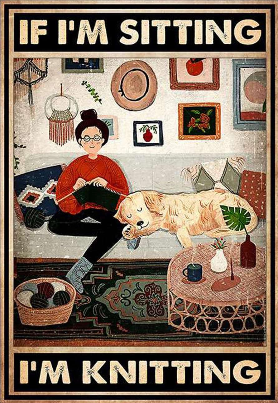 Kisoyo Girls Vintage Metal Tin Sign Knitting Sleeping Dog If Im Sitting Im Knitting Novelty Home Wall Sign Plaque Parlor Bedroom Living Room Courtyard Wall Decor 8X12 Inch