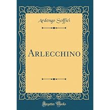 Arlecchino Classic Reprint