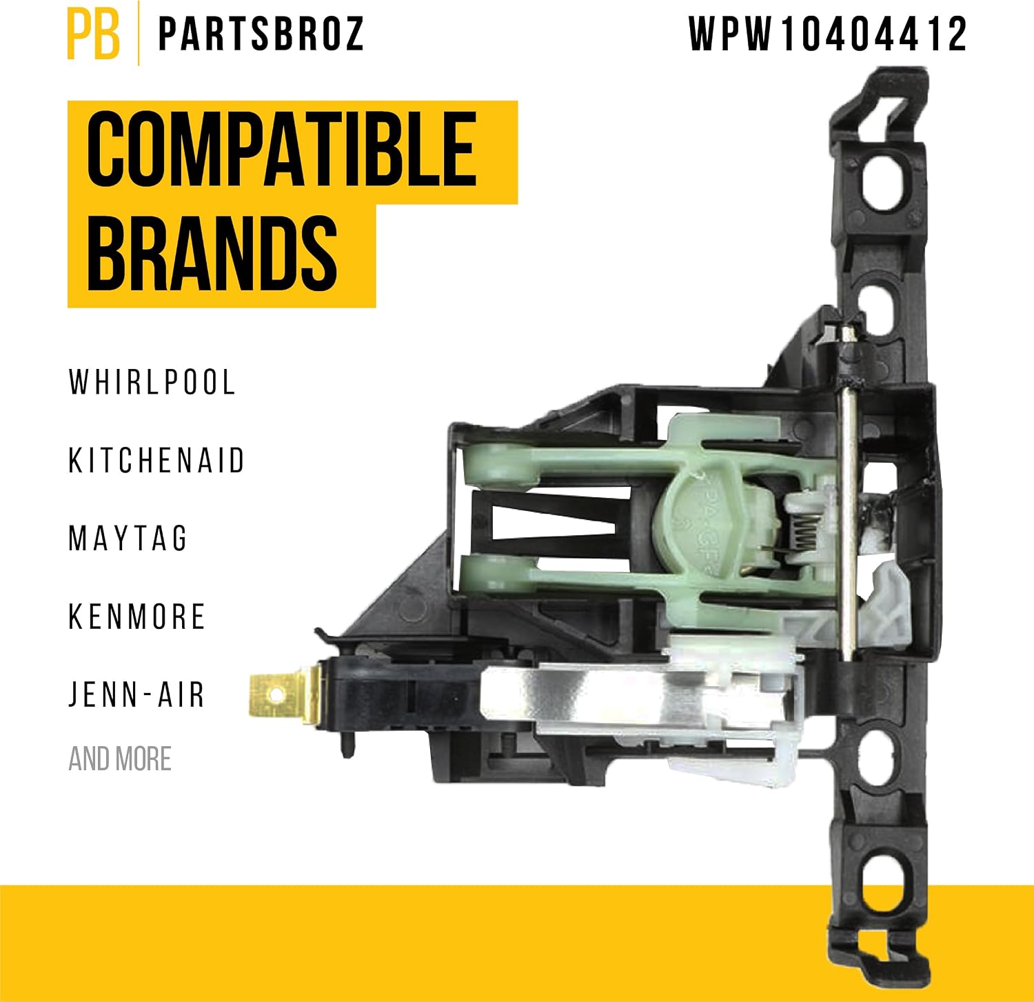 PartsBroz WPW10404412 W10404412 Door Latch Assembly - Compatible with Whirlpool KitchenAid Kenmore Maytag Jenn-Air Dishwasher - Replaces AP6020997 W10077360 2118546 PS11754317 Ultra Durable