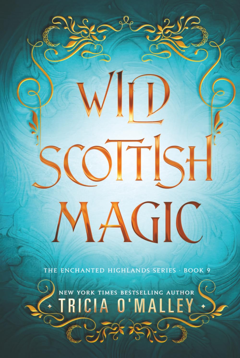 Wild Scottish Magic (The Enchanted Highlands)