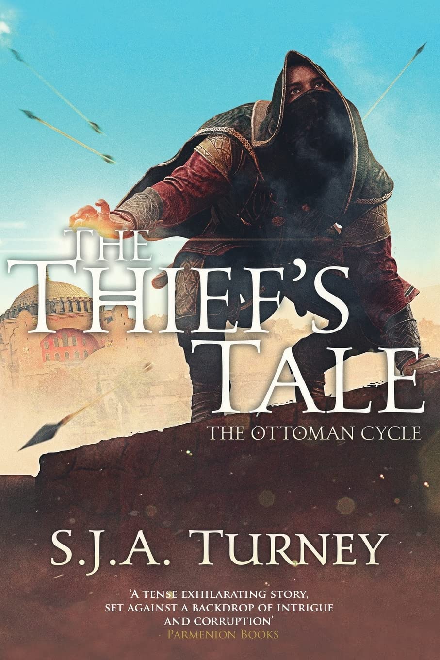The Thief's Tale: Volume 1 (The Ottoman Cycle)