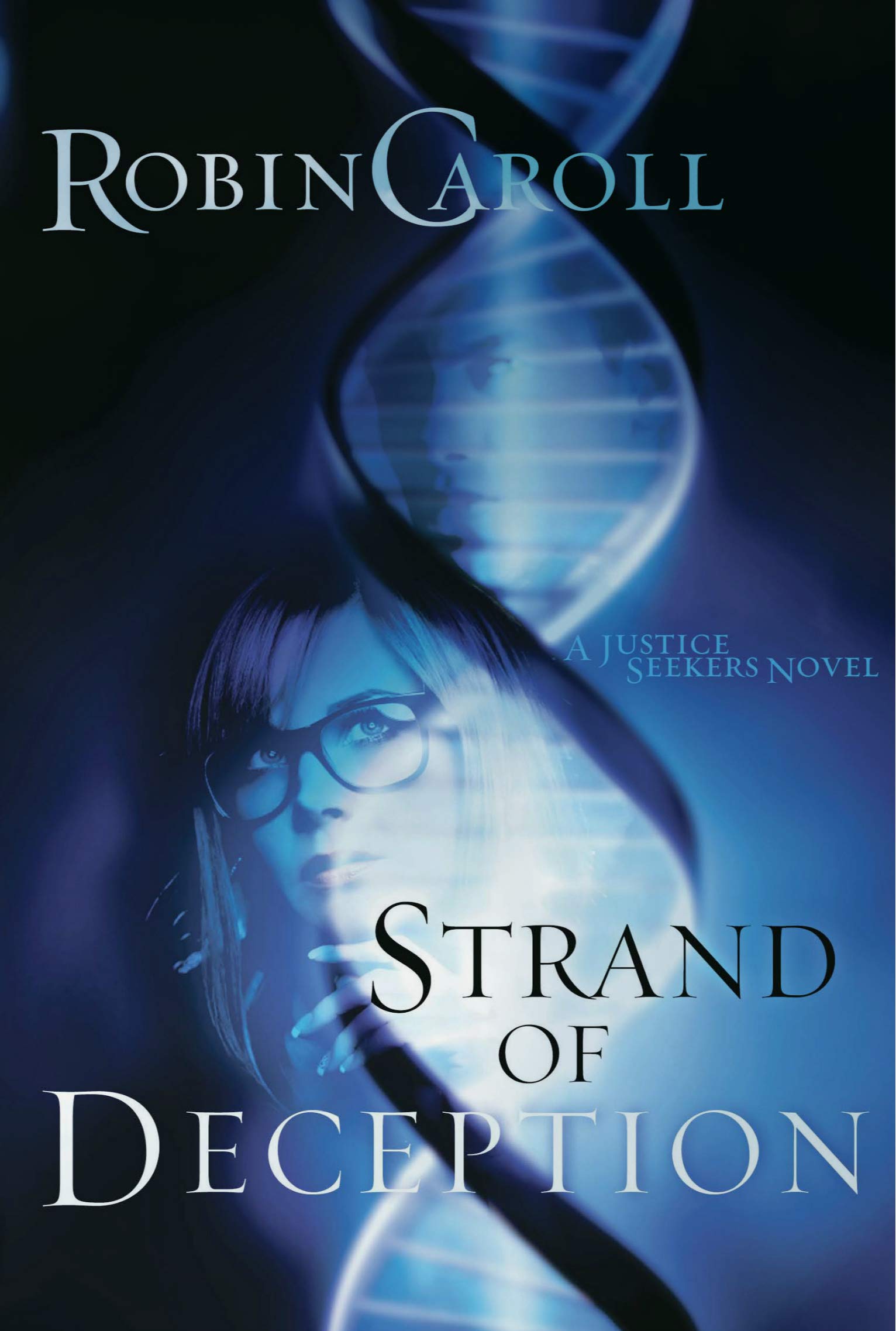 Strand of Deception (Justice Seekers)