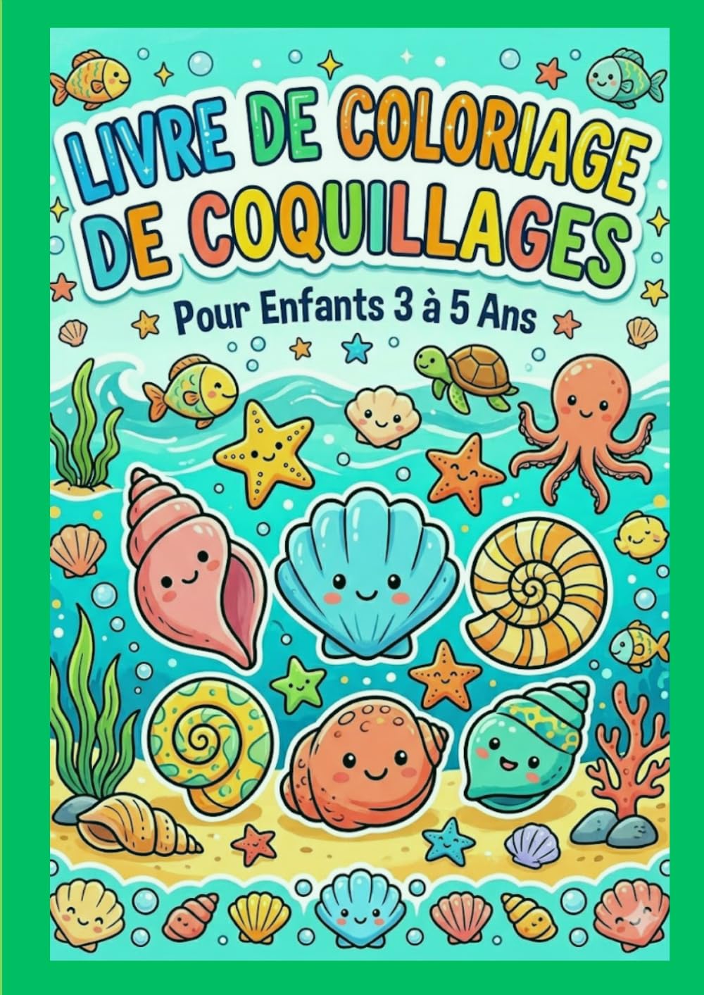 Livre de coloriage pour enfant: coloriage de coquillages