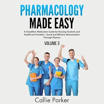 Pharmacology Made Easy, Volume 3 Audiobook by Callie Parker episode artwork