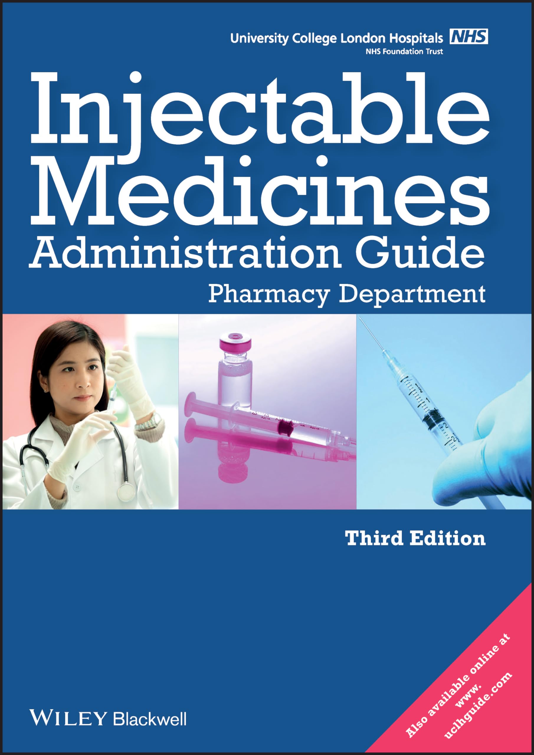 UCL Hospitals Injectable Medicines Administration Guide SPIRAL-BOUND