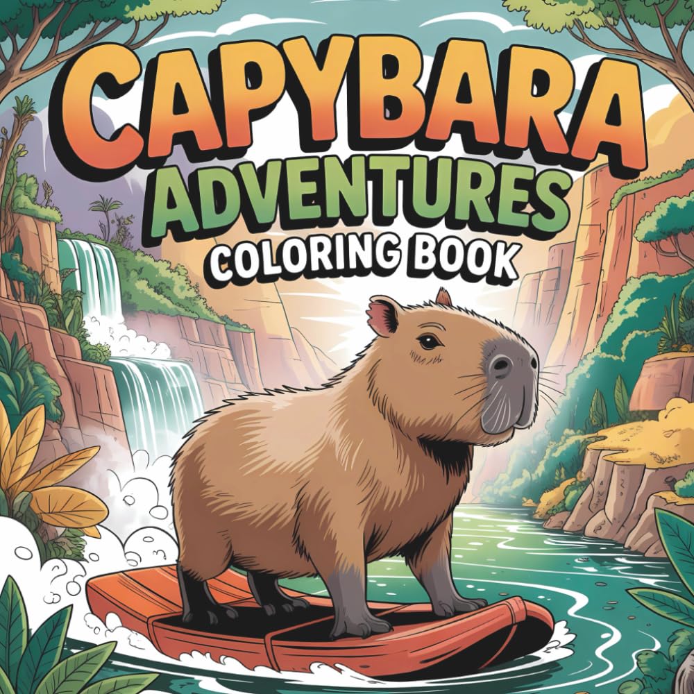 Capybara Adventures Coloring Book: Fun, Relaxing Pages to Color & Gratitude Prompts for Daily Reflection