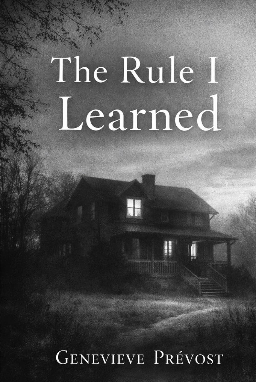 The Rule I Learned: A Story of Survival and Becoming