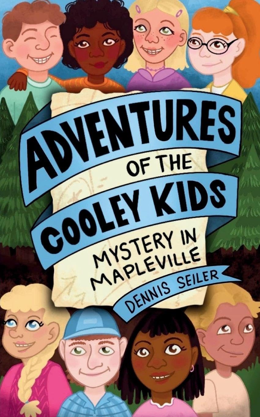 Adventures of the Cooley Kids- Mystery in Mapleville      Paperback – January 1, 2025