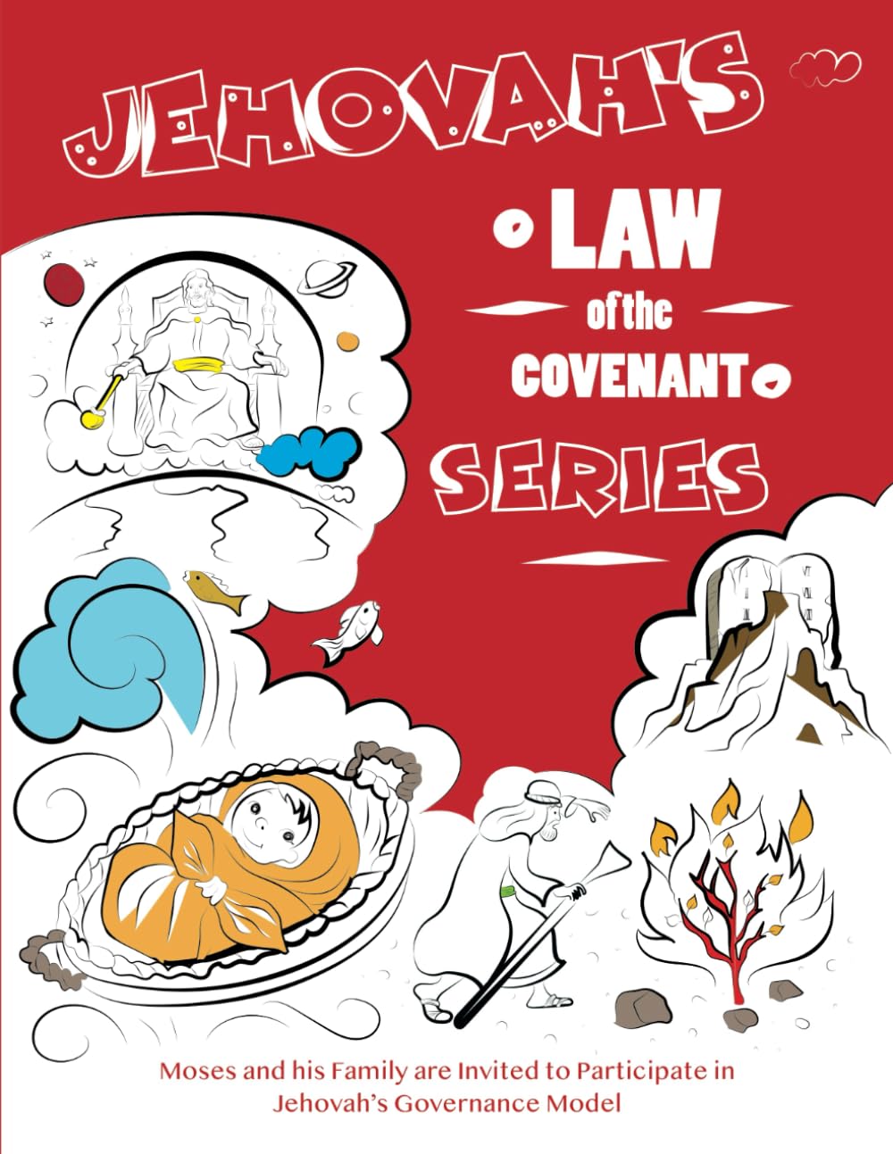 Jehovah’s Law of the Covenant Series: Moses and his Family are Invited to Participate in Jehovah’s Governance