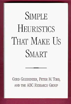 Simple Heuristics That Make Us Smart-Wow! eBook