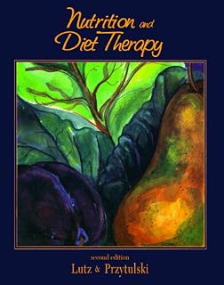 Nutrition and Diet Therapy