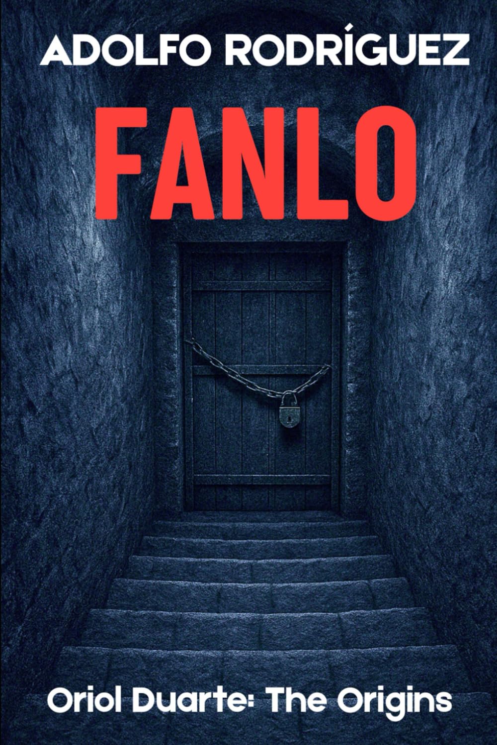 Fanlo: The Origins of Oriol Duarte (Inspector Oriol Duarte)