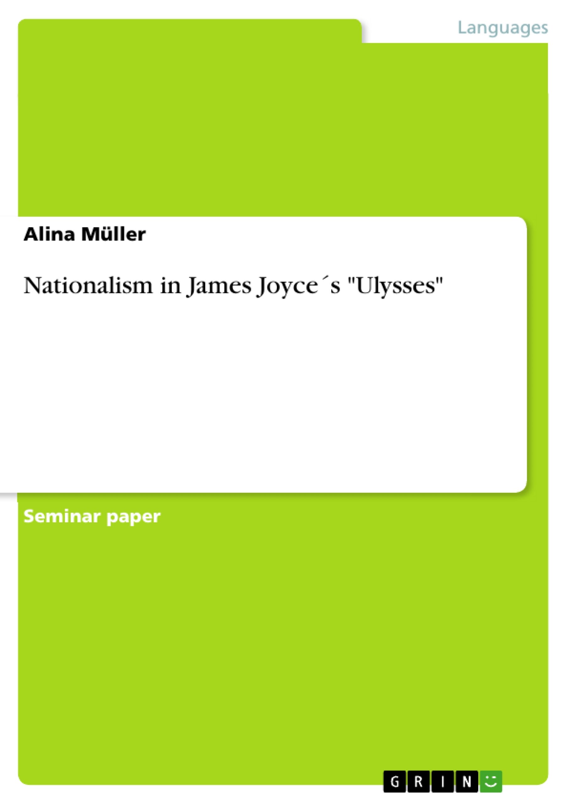 Nationalism in James Joyce´s "Ulysses"