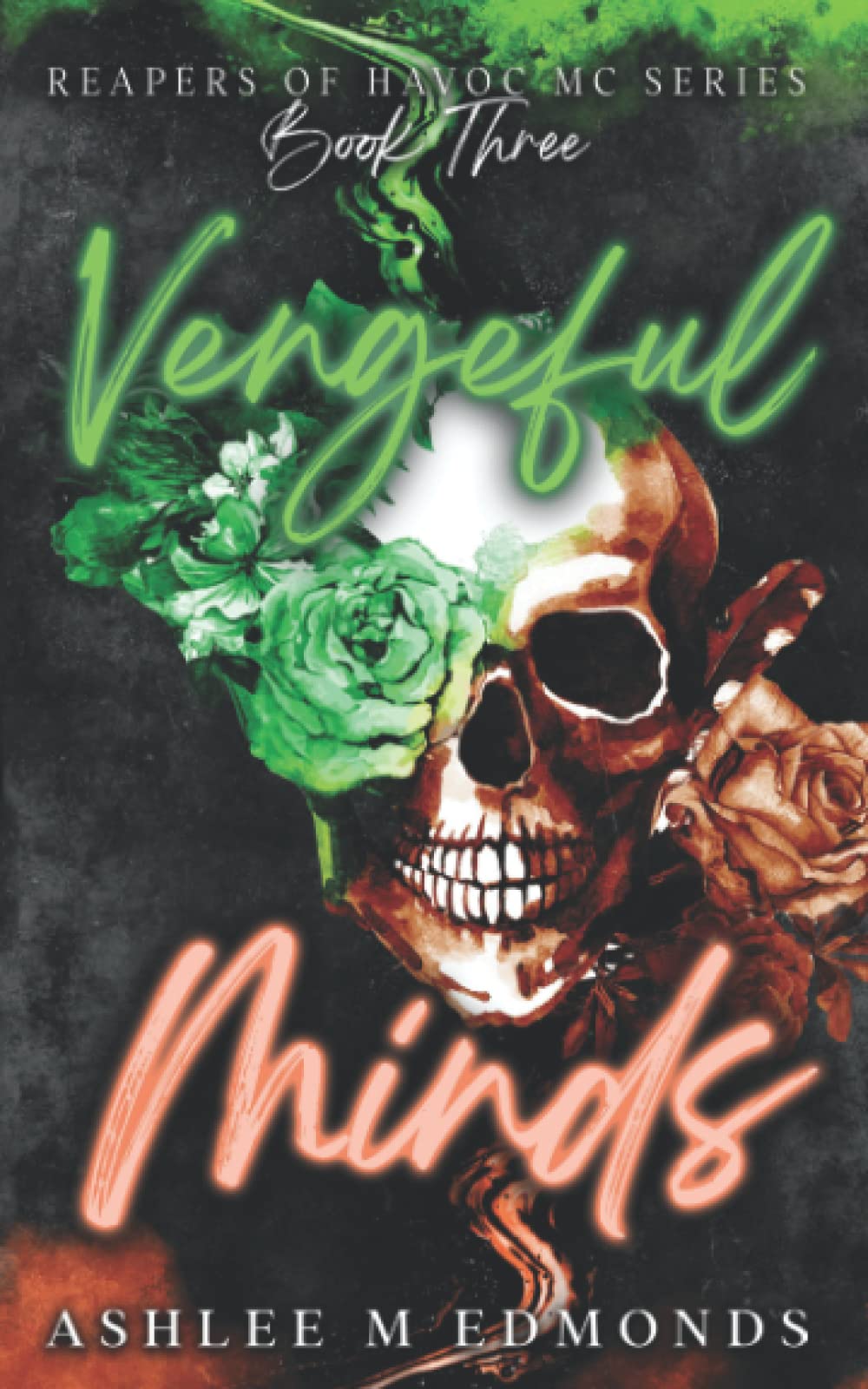 Vengeful Minds: Reapers of Havoc MC: 4