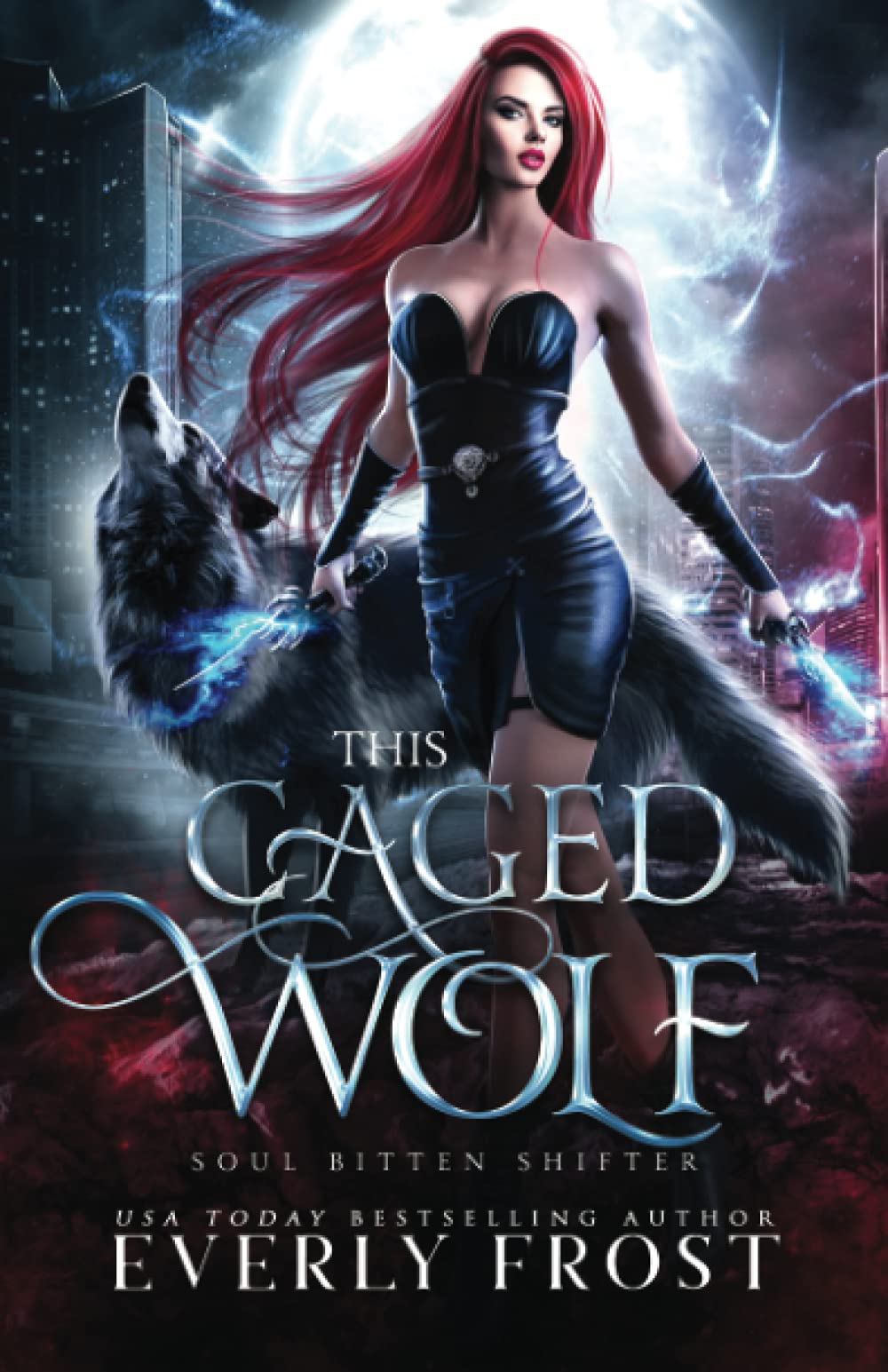 This Caged Wolf: Soul Bitten Shifter Book 3