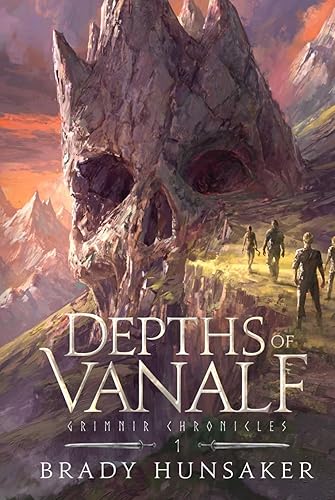 Depths of Vanalf: Grimnir Chronicles 1 - Hardcover