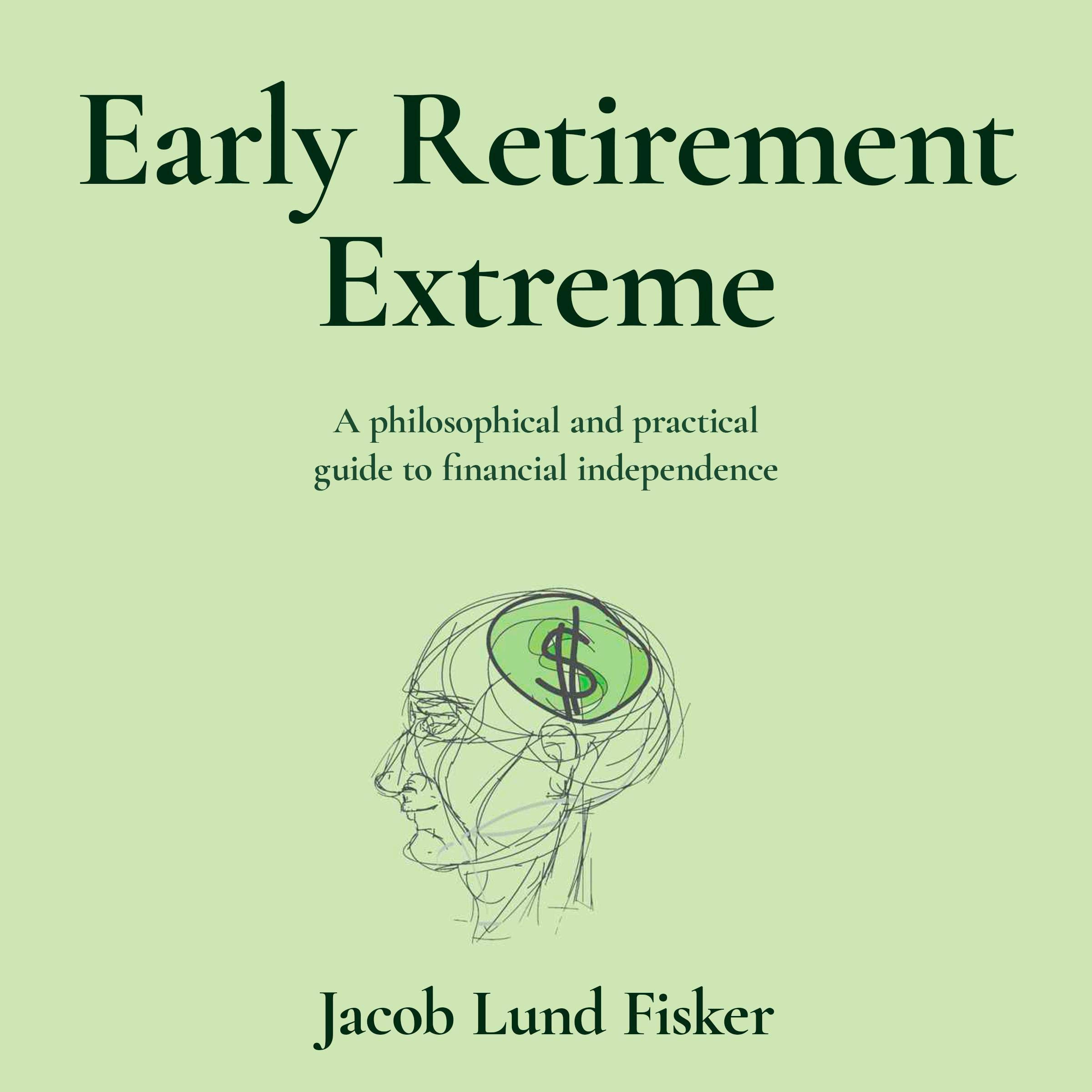 Early Retirement Extreme