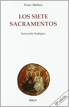 Los Siete Sacramentos (Bibl...