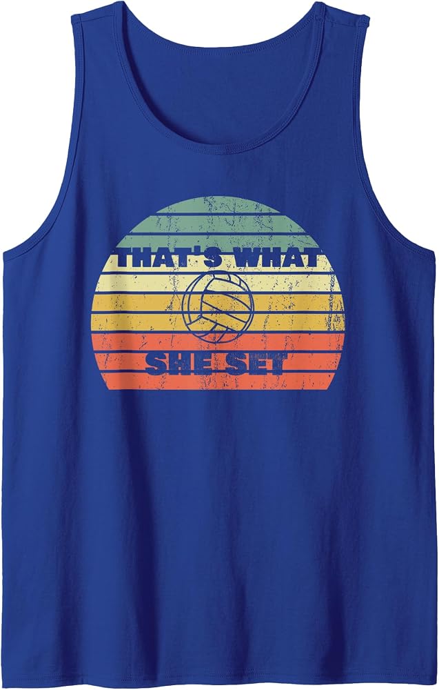 Funny Volleyball Pun Thats What She Set Vintage Retro Sunset Tank Top