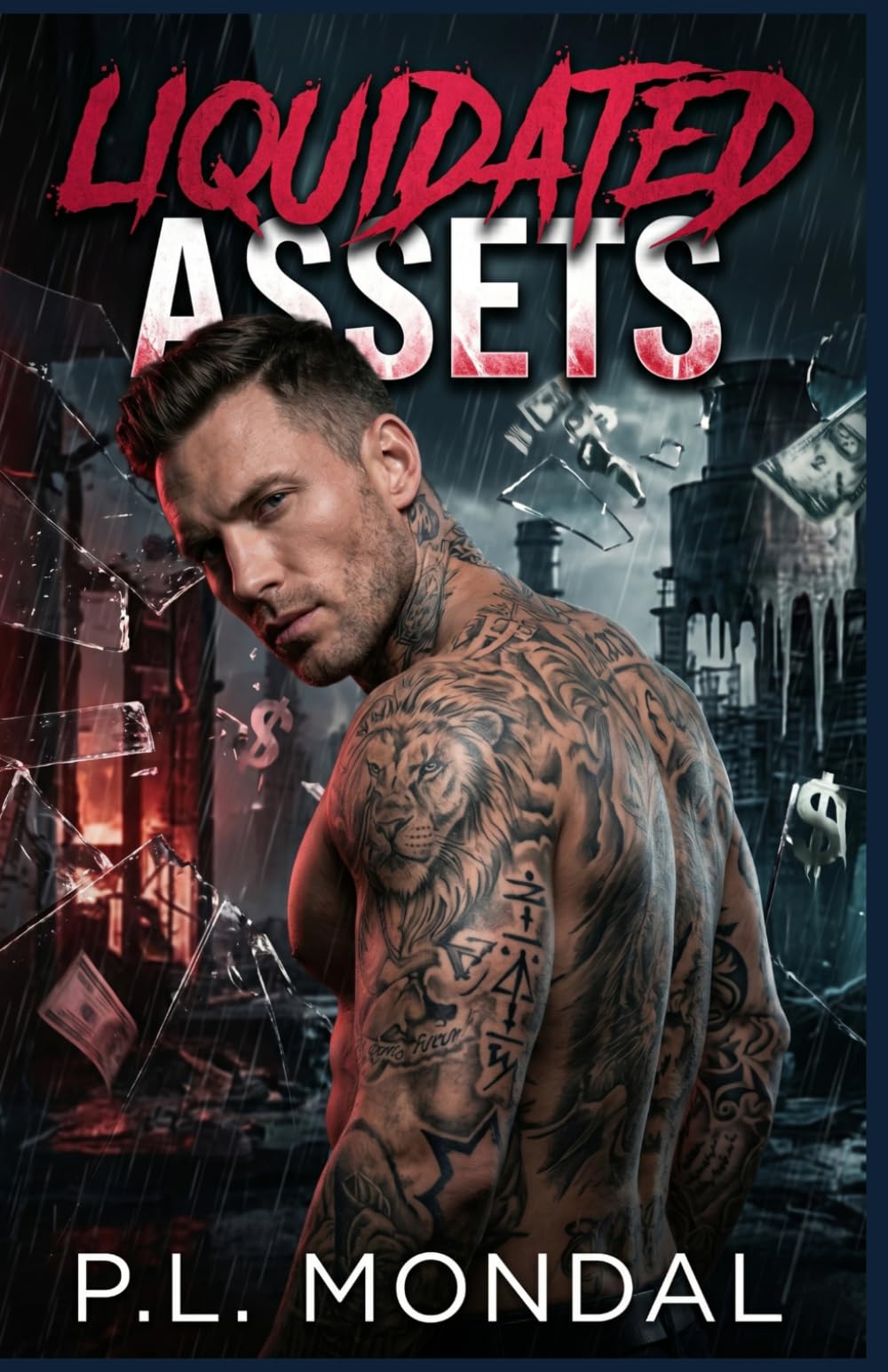 Liquidated Assets: A High-Stakes Financial Corporate Romance (The Boardroom Warfare Series)