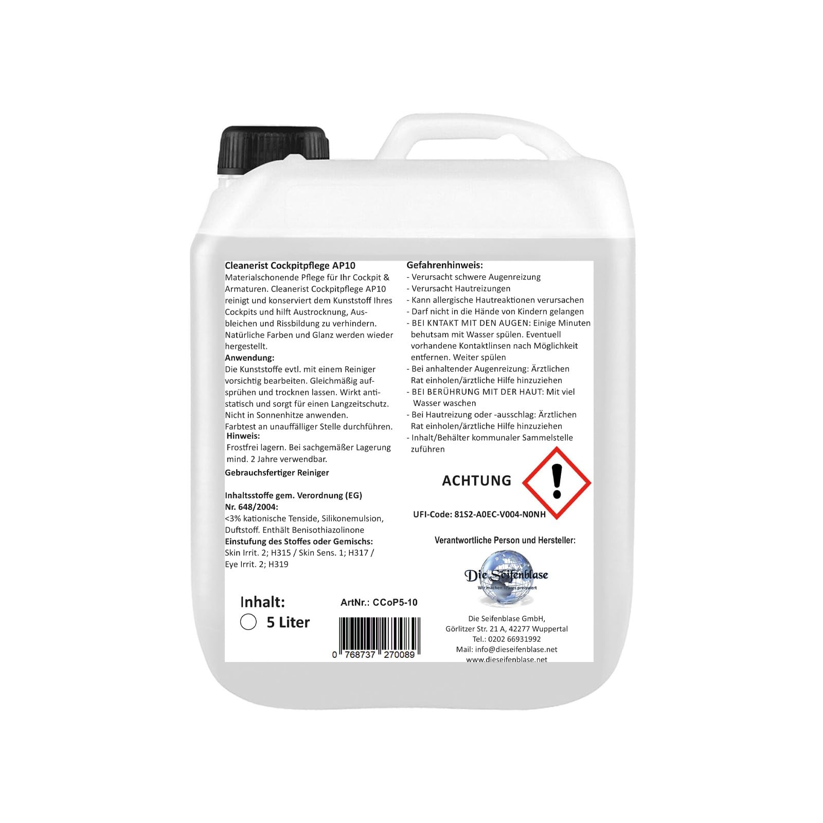 Die Seifenblase 5 Liter Cleanerist AP10 Cockpitpflege Cockpitreiniger Cockpitspray Kunststoffpflege