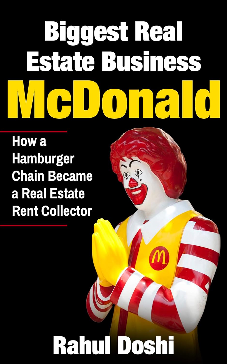Biggest Real Estate Business McDonald Discovering the