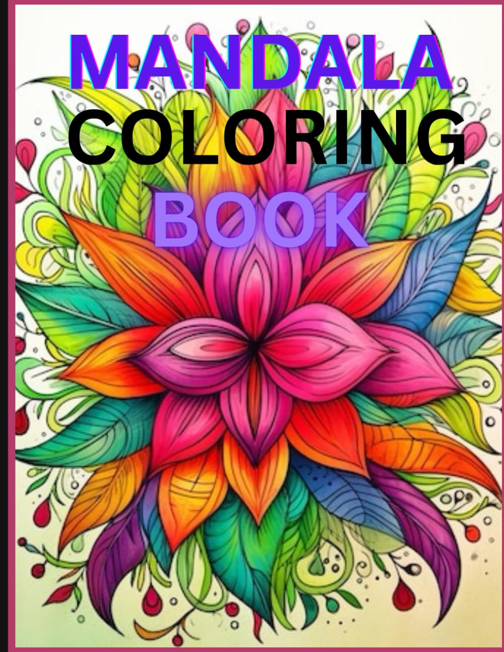 Coloring Book: Mandela Moments: A Journey Through Intricate Patterns