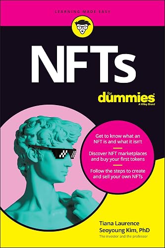 NFTs For Dummies (For Dummies (Business &amp; Personal Finance))