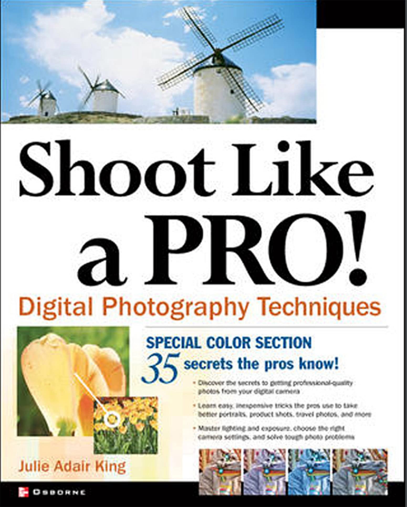 Shoot Like a Pro! Digital Photography Techniques