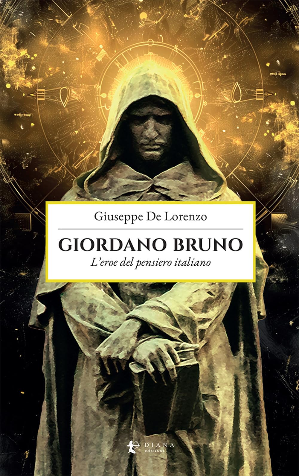 Giordano Bruno. L'eroe Del Pensiero Italiano - 4
