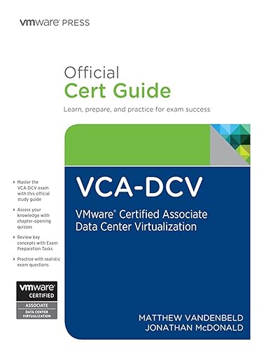 VCA-DCV Official Cert Guide: VMware Certified Associate - Data Center Virtualization (VMware Press Certification) (English Edition)
