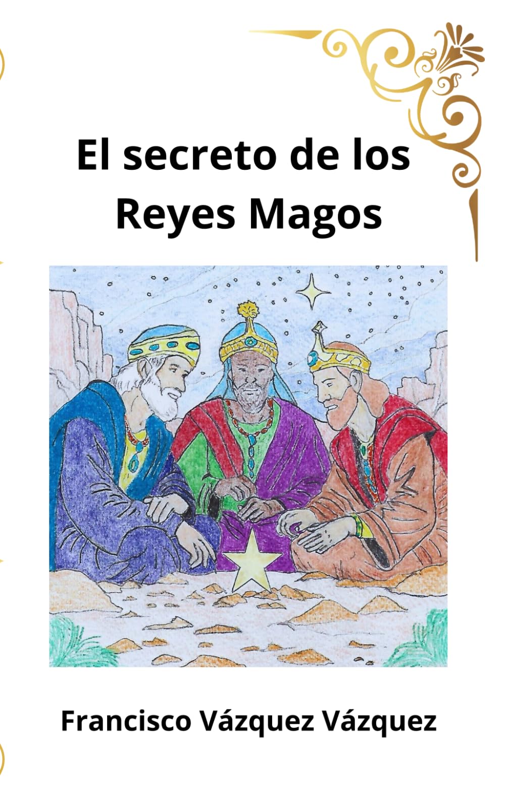 El secreto de los Reyes Magos