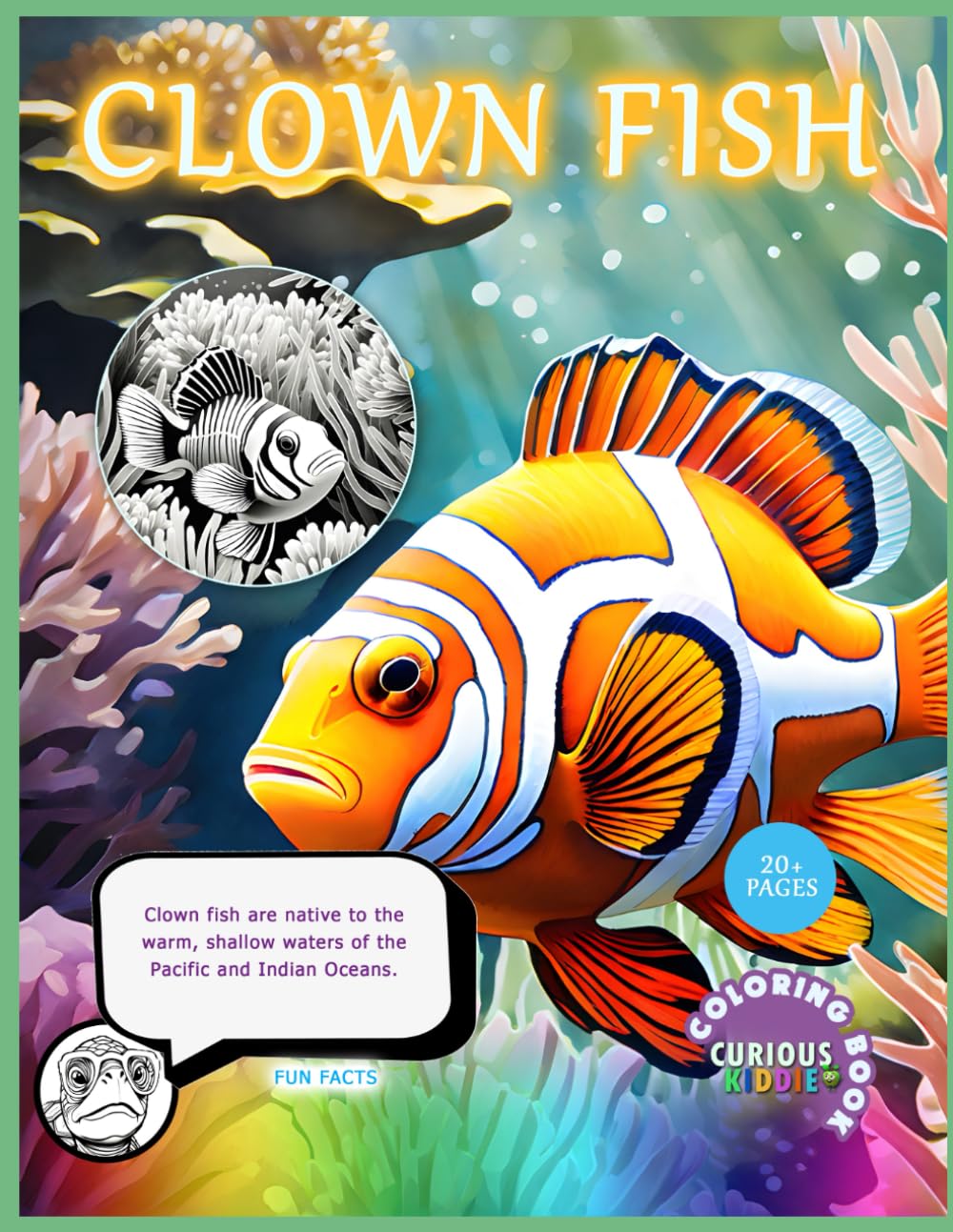 Clown Fish: Educational Coloring Book (Curious Kiddie)