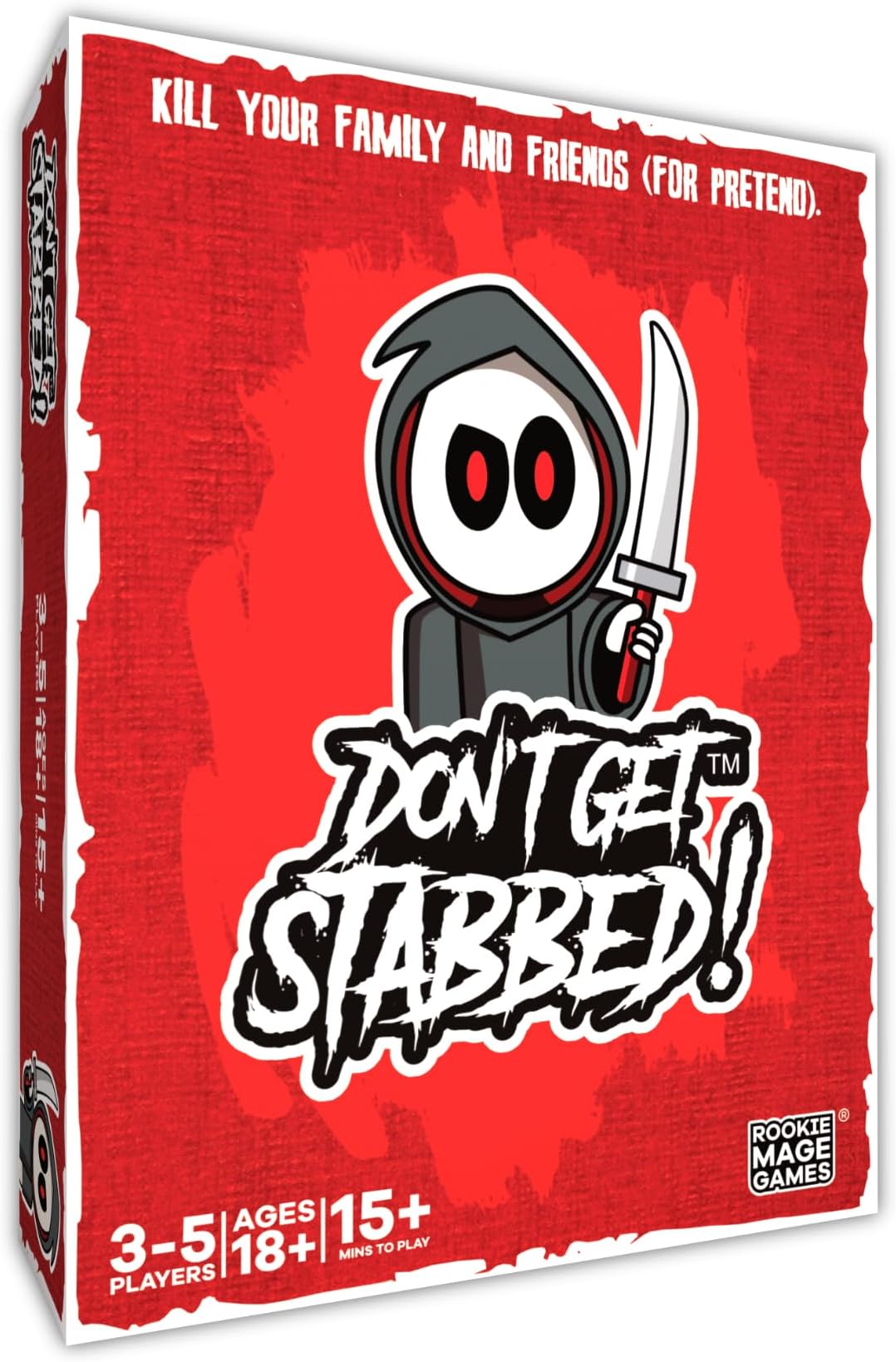Don't Get Stabbed!: The Party Game Where You Get to Kill Your Family and Friends (for Pretend).