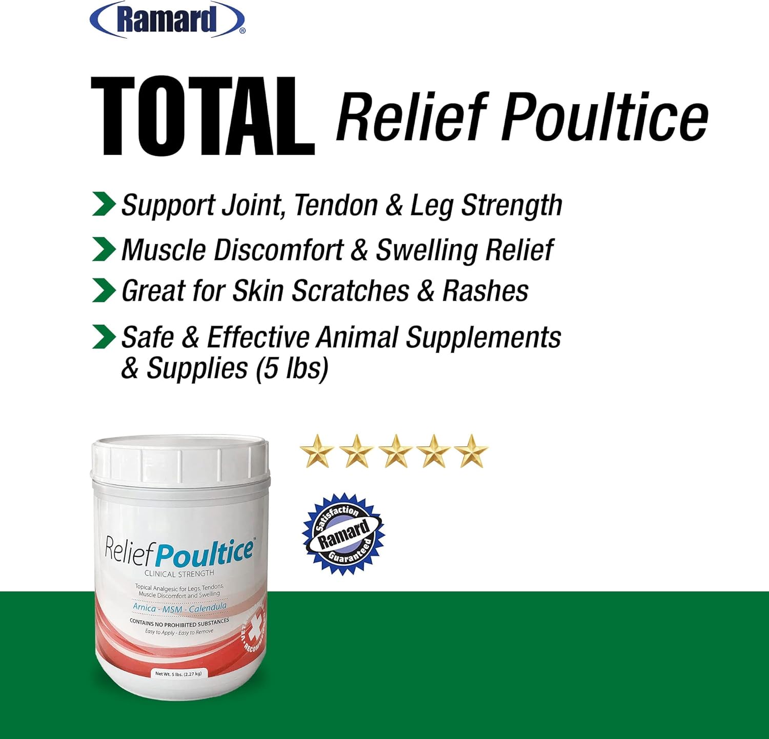 Ramard Relief Poultice for Horses -Veterinary Liniment Gel for Horse Muscle, Joint, Tendon & Ligament Care -Equine Poultice Leg Wraps, Gentle Liniment Bentonite Clay, Arnica, Calendula, & MSM 5lbs Tub